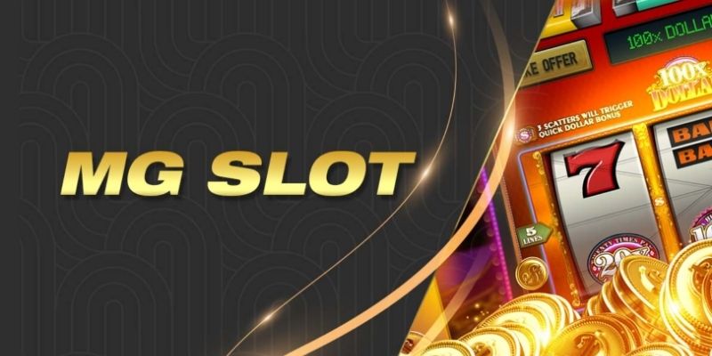 สล็อต MG - สัมผัสประสบการณ์การหมุนวงล้อระดับพรีเมียม